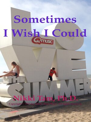 cover image of Sometimes I Wish I Could
